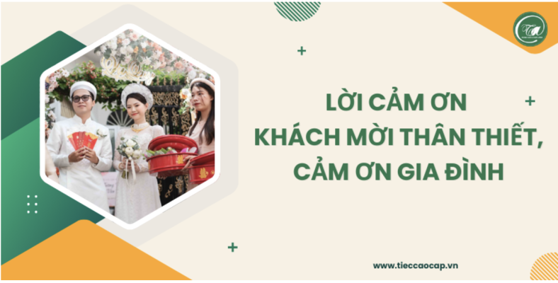 Lời cảm ơn khách mời thân thiết, gia đình